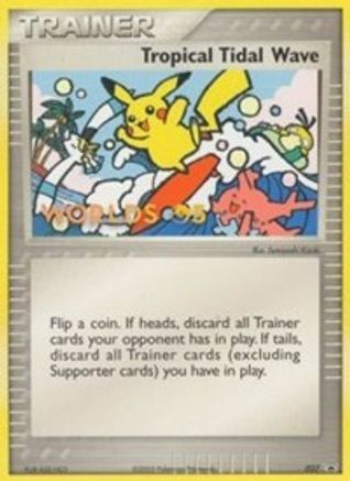 Tropical Tidal Wave - 027 (2005 World Championships) [Participation]  Nintendo Promos - Promo