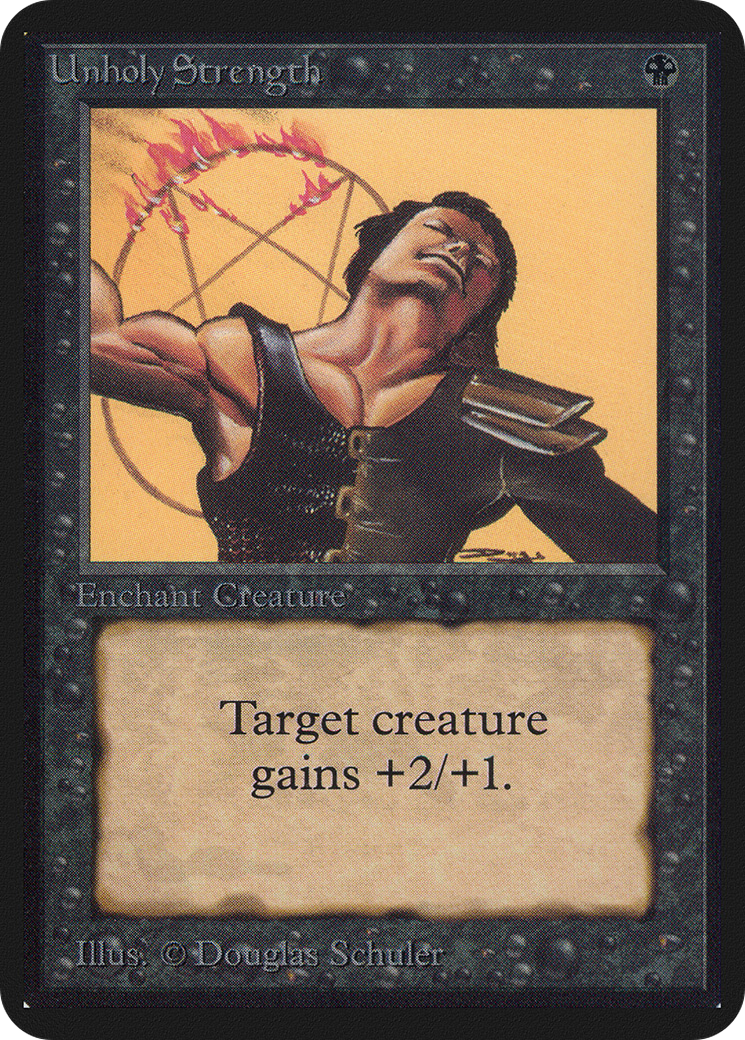 Unholy Strength (LEA-) - Limited Edition Alpha
