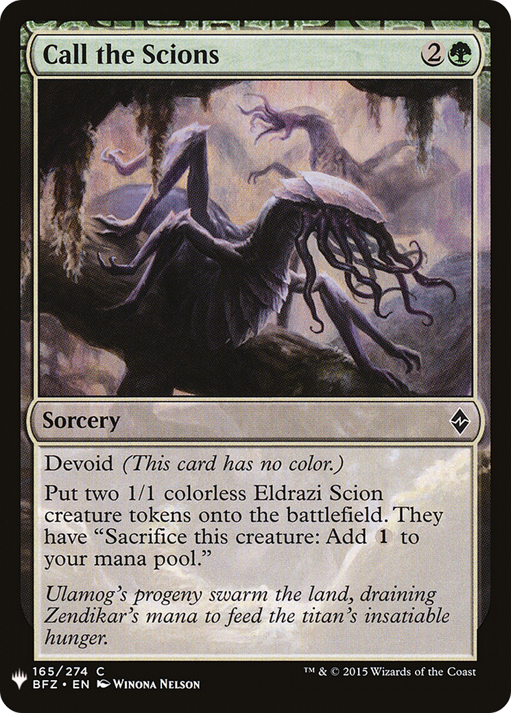 Call the Scions (LIST-BFZ-165) - The List: (devoid)