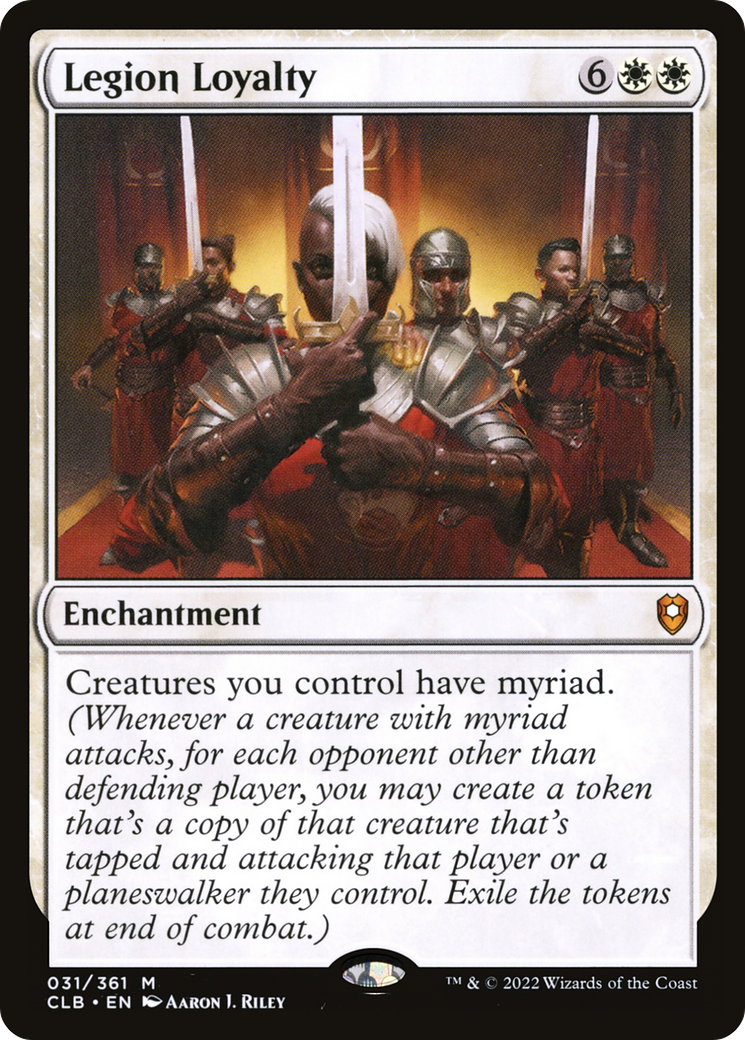 Legion Loyalty (CLB-031) - Commander Legends: Battle for Baldur's Gate