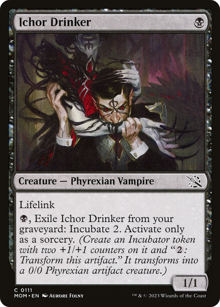 Ichor Drinker (MOM-111) - March of the Machine