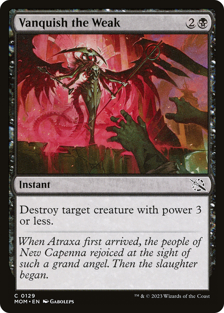 Vanquish the Weak (MOM-129) - March of the Machine Foil
