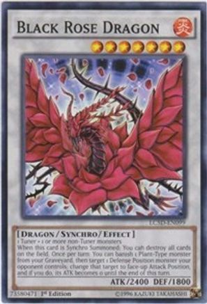 Black Rose Dragon (LC5D-EN099) - Legendary Collection 5D's 1st Edition