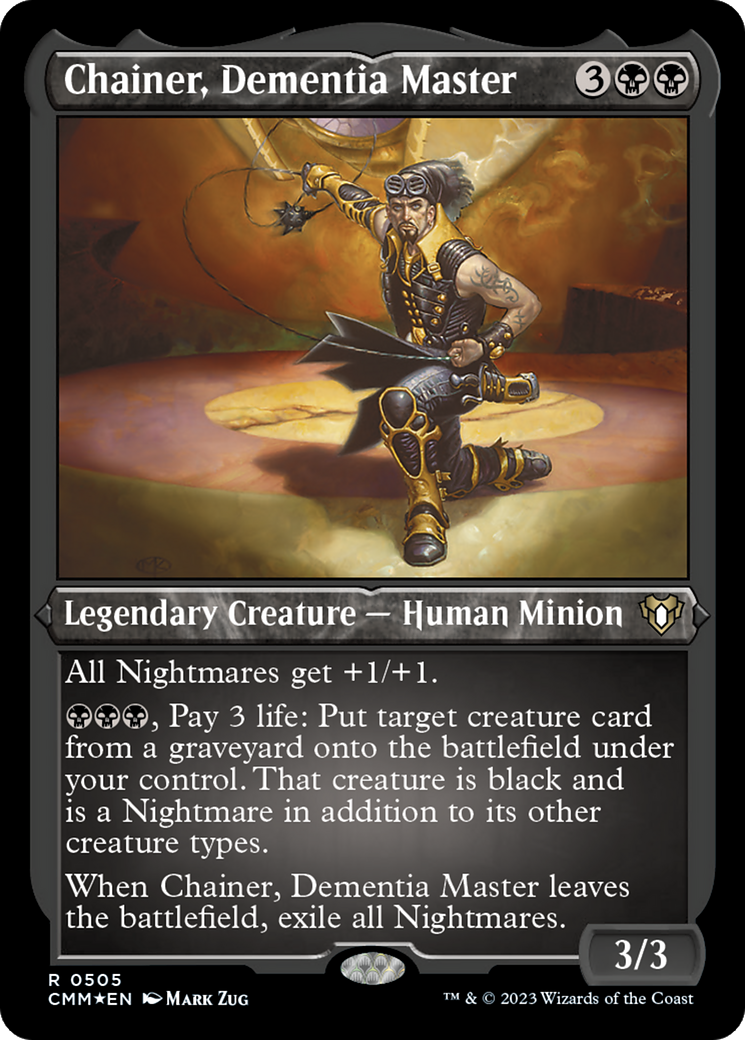 Chainer, Dementia Master (Foil Etched) (CMM-505) - Commander Masters Foil