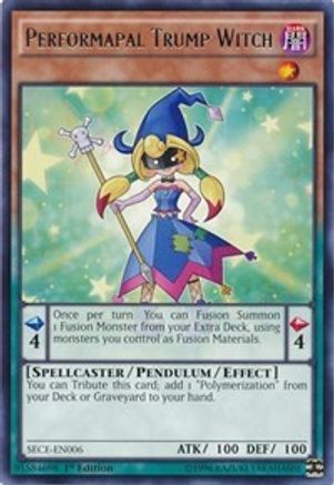 Performapal Trump Witch (SECE-EN006) - Secrets of Eternity Unlimited