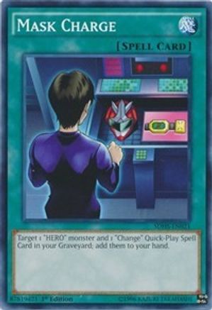 Mask Charge (SDHS-EN021) - Structure Deck: HERO Strike Unlimited