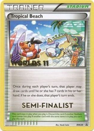 Tropical Beach - BW28 (Worlds 11) [Semi Finalist]  Black and White Promos - Promo