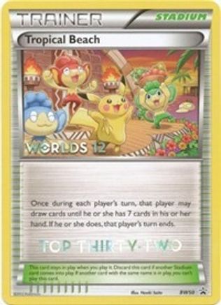 Tropical Beach - BW50 (Worlds 12) [Top 32]  Black and White Promos - Promo