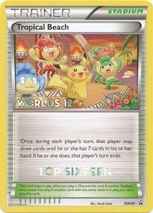 Tropical Beach - BW50 (Worlds 12) [Top 16]  Black and White Promos - Promo