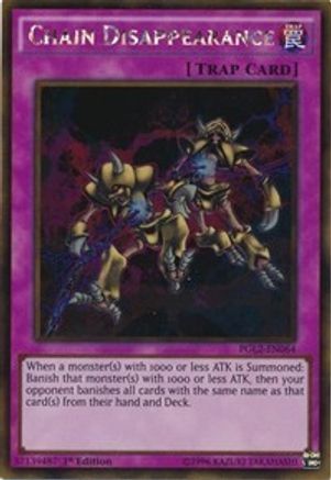 Chain Disappearance (PGL2-EN064) - Premium Gold: Return of the Bling 1st Edition