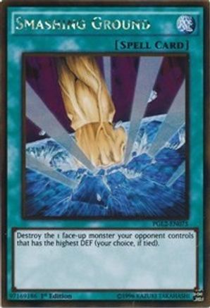 Smashing Ground (PGL2-EN075) - Premium Gold: Return of the Bling 1st Edition
