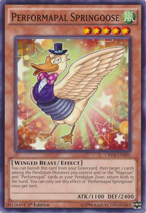 Performapal Springoose (CROS-EN005) - Crossed Souls 1st Edition