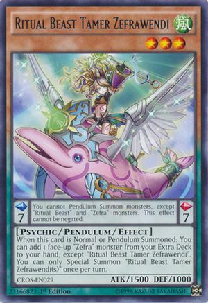 Ritual Beast Tamer Zefrawendi (CROS-EN029) - Crossed Souls 1st Edition