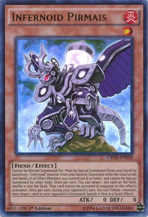 Infernoid Pirmais (CROS-EN030) - Crossed Souls Unlimited