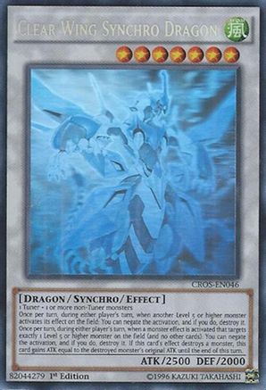 Clear Wing Synchro Dragon (Ghost Rare) (CROS-EN046) - Crossed Souls 1st Edition