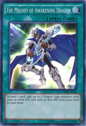 The Melody of Awakening Dragon (CROS-EN091) - Crossed Souls Unlimited