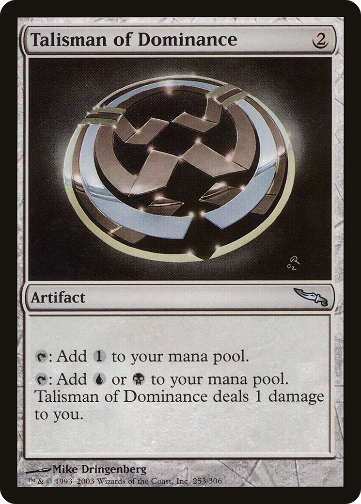 Talisman of Dominance (MRD-253) - Mirrodin