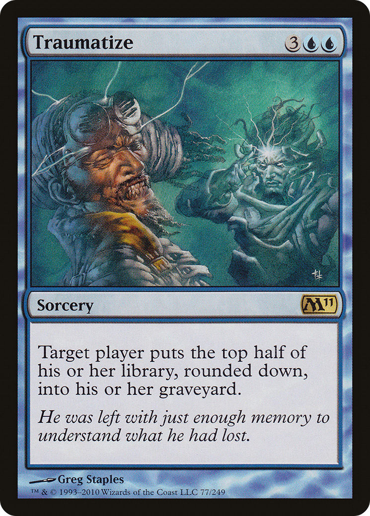 Traumatize (M11-077) - Magic 2011 Foil