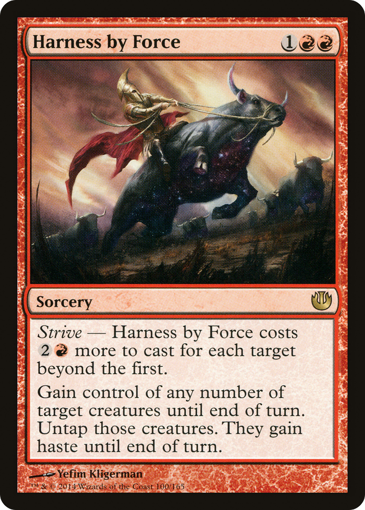 Harness by Force (JOU-100) - Journey into Nyx