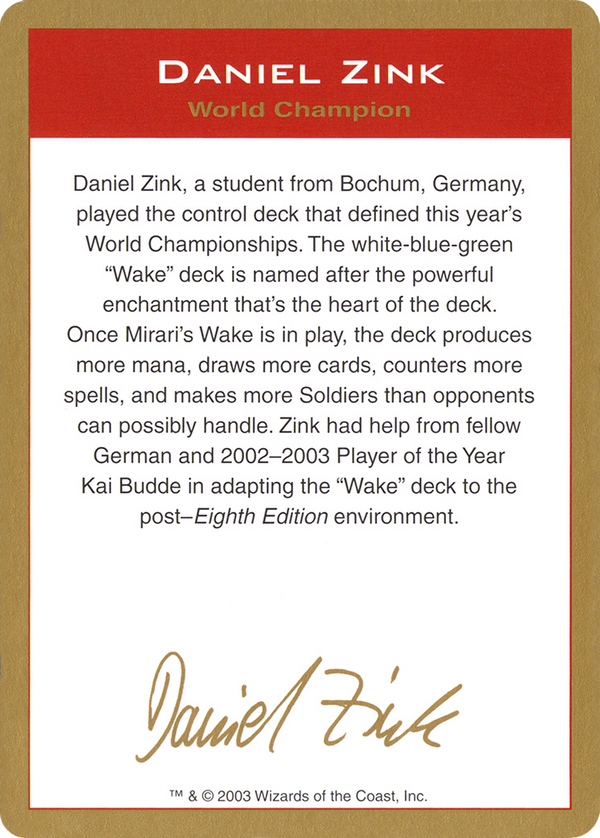 2003 Daniel Zink Biography Card (WCD-) - World Championship Decks 2003