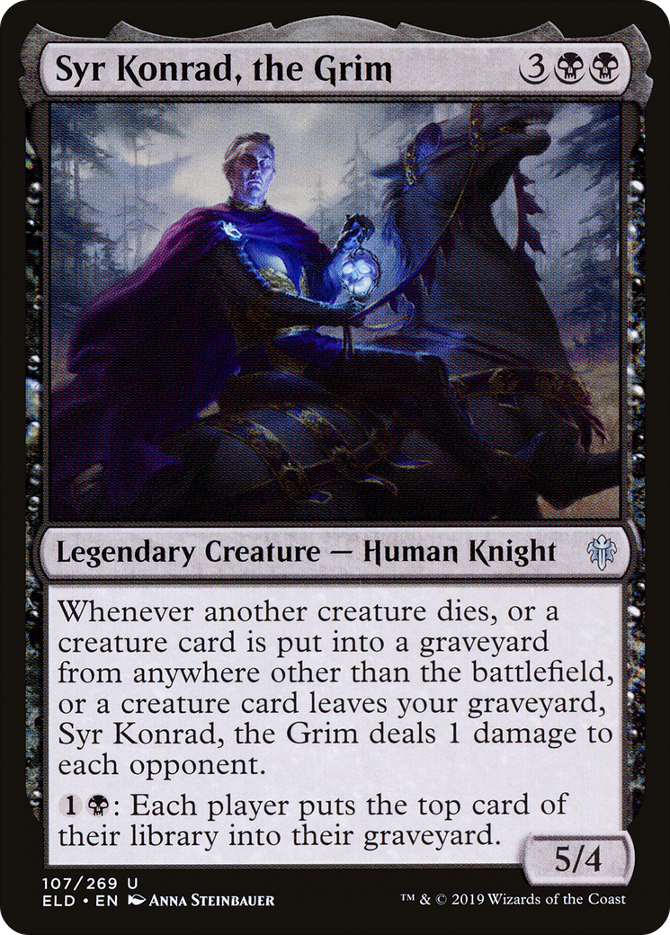 Syr Konrad, the Grim (ELD-107) - Throne of Eldraine