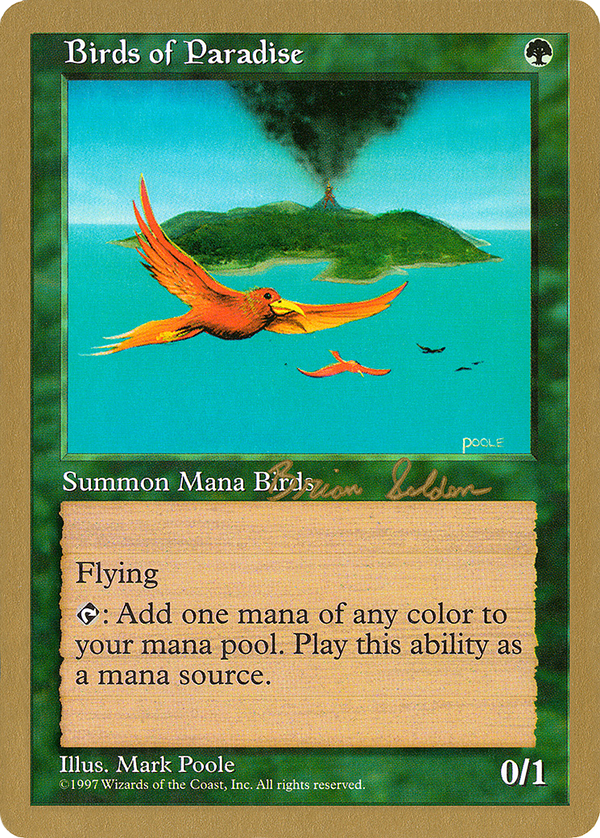 Birds of Paradise - 1998 Brian Selden (5ED) (WCD-) - World Championship Decks 1998