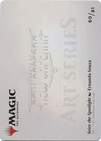 Seize the Spotlight // Seize the Spotlight (ASNC-060) - New Capenna Art Series (Borderless) Foil