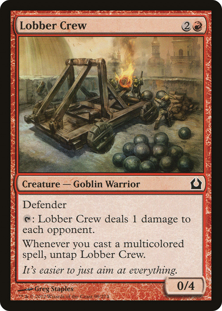 Lobber Crew (RTR-099) - Return to Ravnica