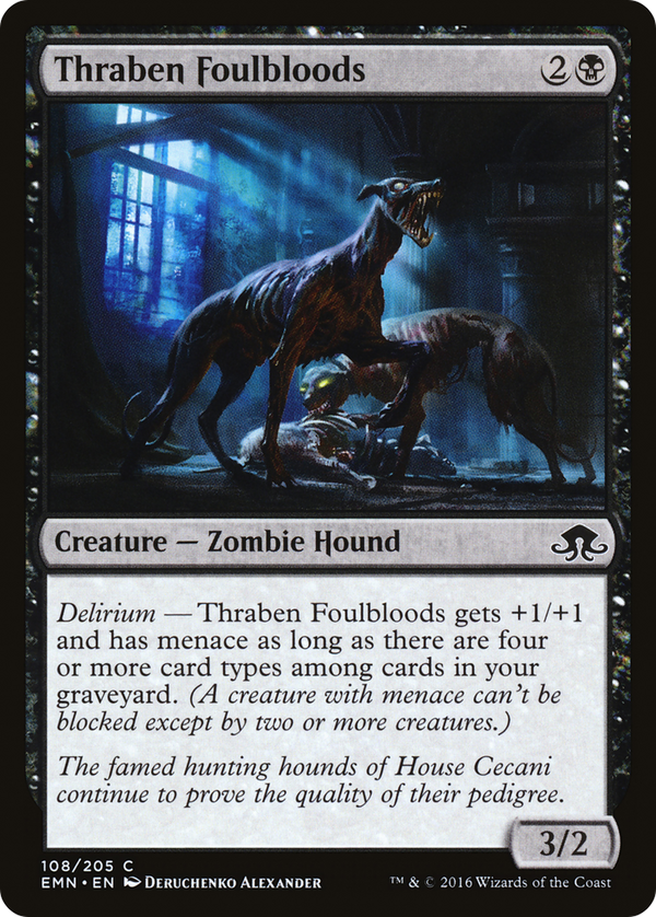 Thraben Foulbloods (EMN-108) - Eldritch Moon