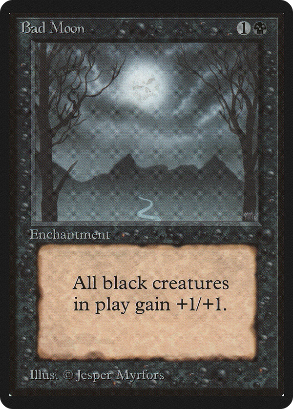 Bad Moon (LEB-) - Limited Edition Beta