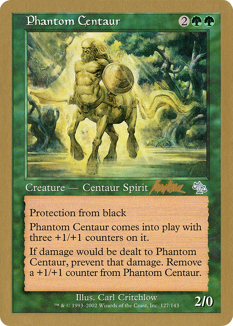 Phantom Centaur - 2002 Brian Kibler (JUD) (WCD-) - World Championship Decks 2002