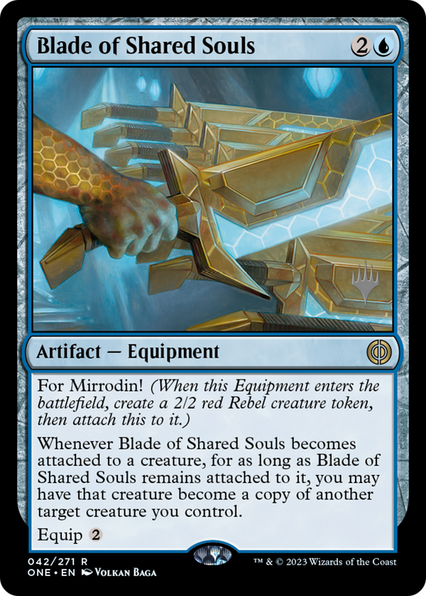 Blade of Shared Souls (PPONE-042) - Phyrexia: All Will Be One Promos Foil