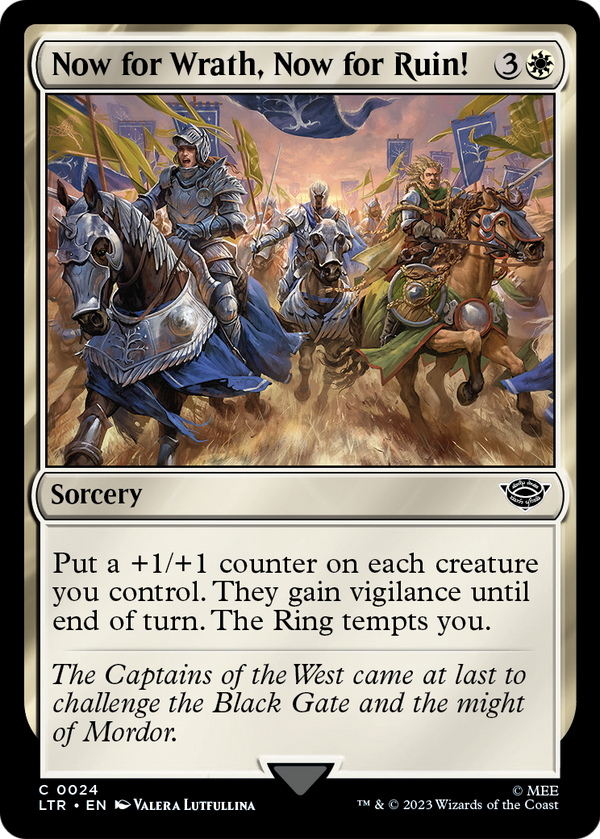 Now for Wrath, Now for Ruin! (LTR-024) - The Lord of the Rings: Tales of Middle-earth Foil