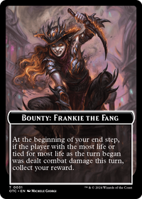 Bounty: Frankie The Fang // Wanted! (TOTC-031) - Outlaws of Thunder Junction Commander Tokens