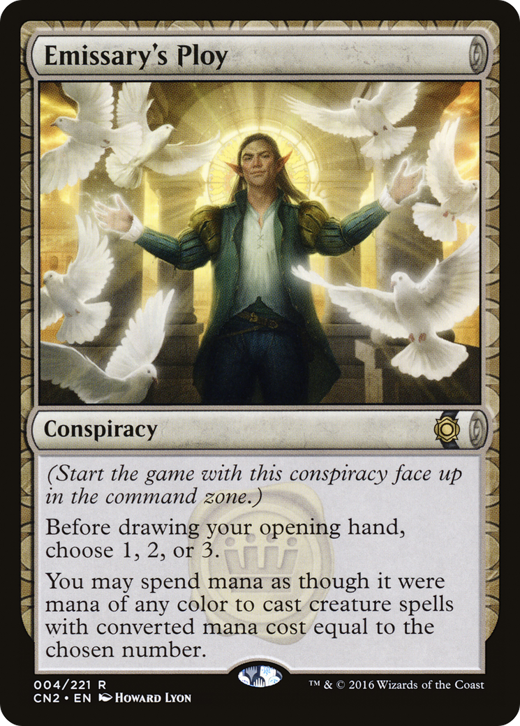 Emissary's Ploy (CN2-004) - Conspiracy: Take the Crown: (draft)