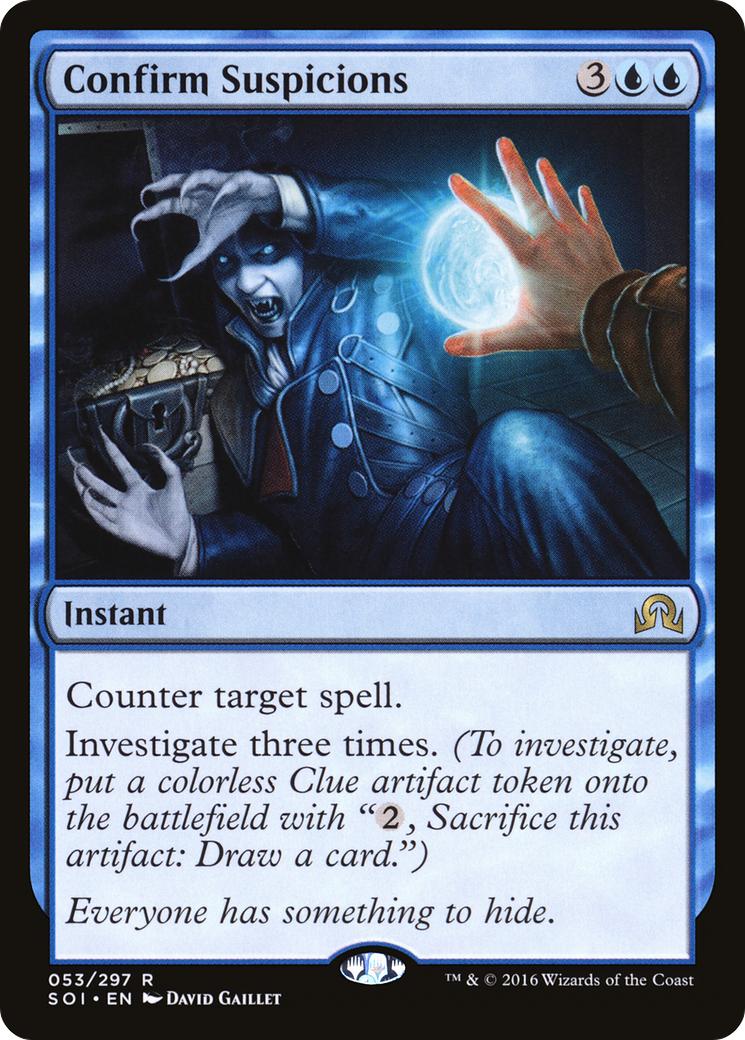 Confirm Suspicions (SOI-053) - Shadows over Innistrad Foil