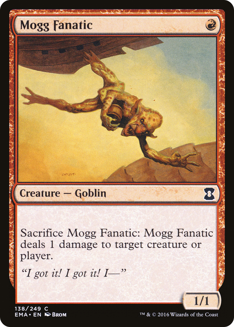 Mogg Fanatic (EMA-138) - Eternal Masters