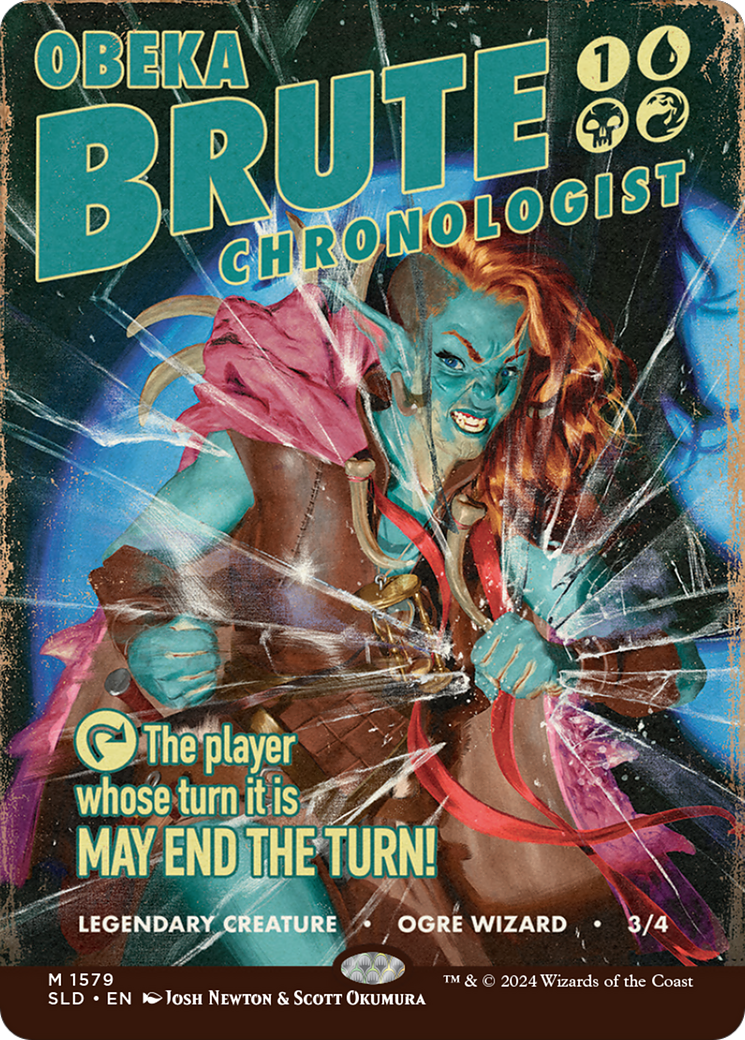 Obeka, Brute Chronologist (SLD-1579) - Secret Lair Drop (Borderless)
