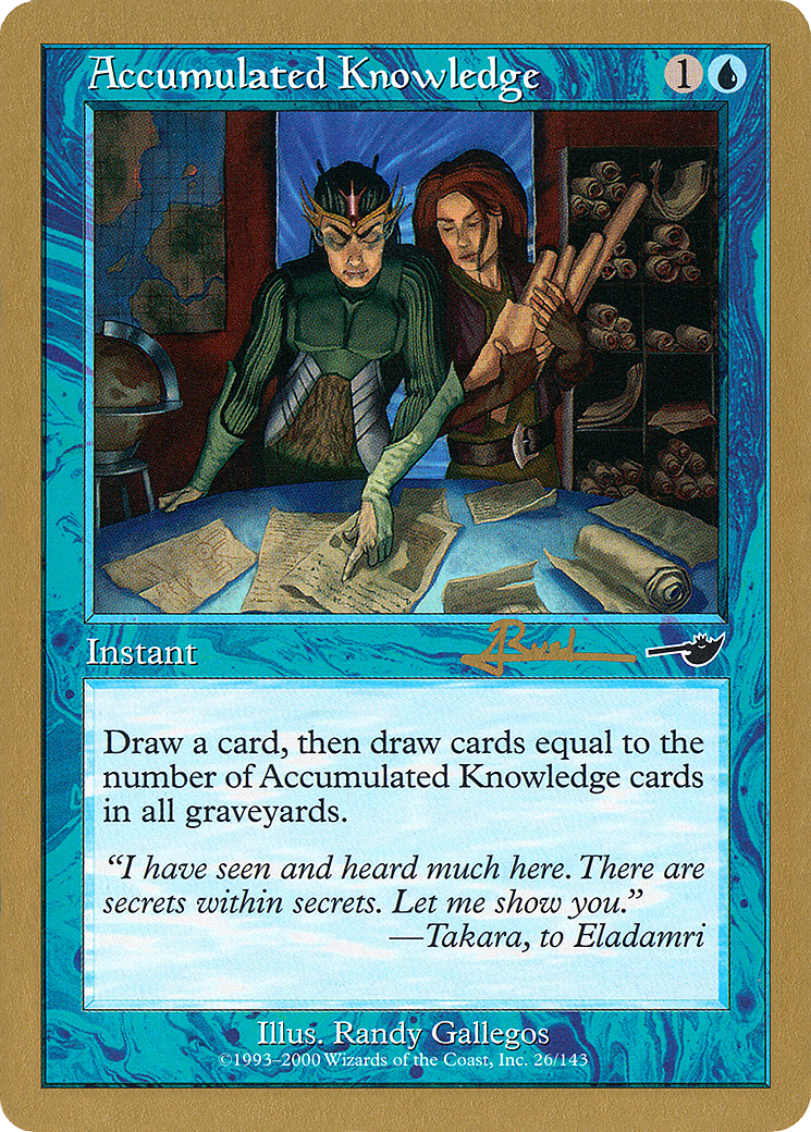 Accumulated Knowledge - 2001 Antoine Ruel (NMS) (WCD-) - World Championship Decks 2001