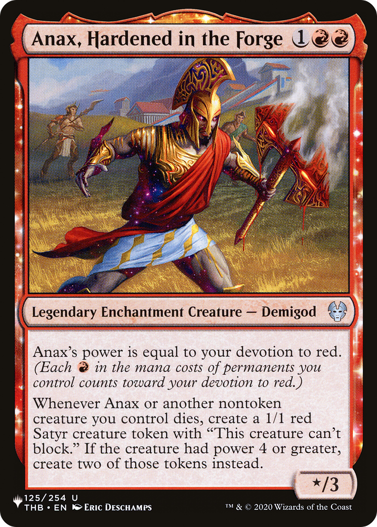 Anax, Hardened in the Forge (LIST-125/254) - The List: (enchantment)
