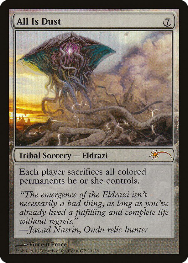 All Is Dust (GPP-) - Grand Prix Promos Foil