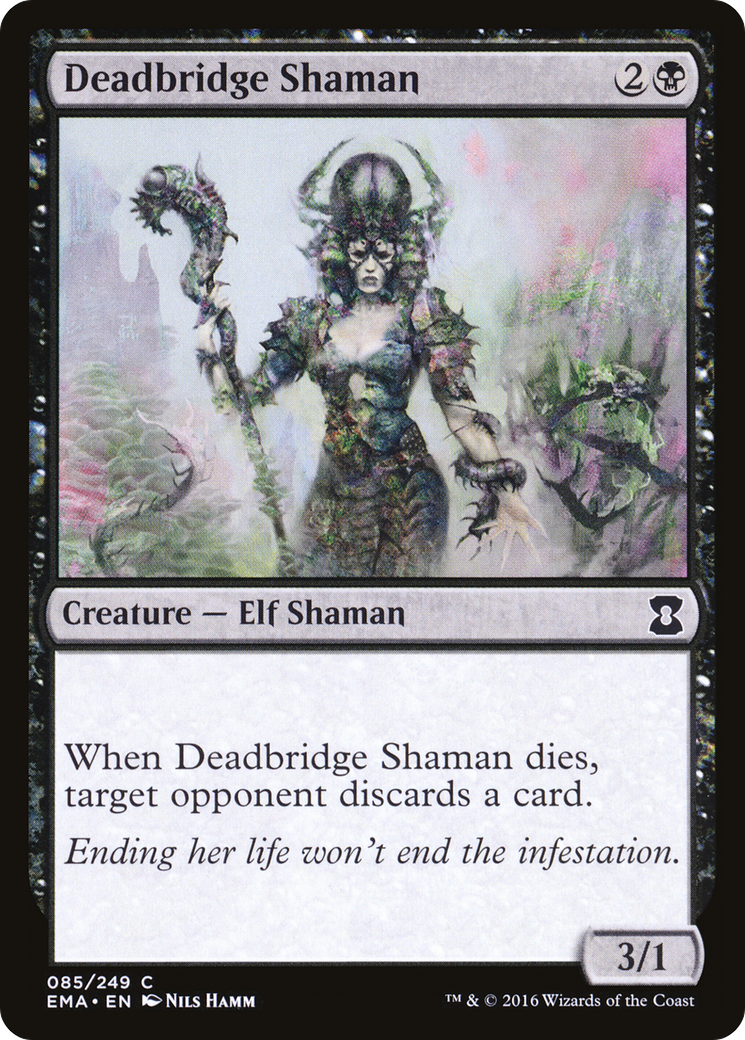 Deadbridge Shaman (EMA-085) - Eternal Masters Foil