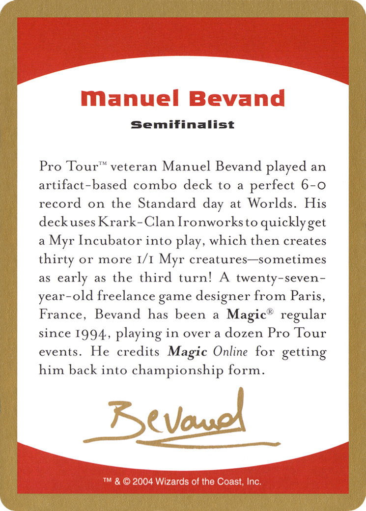 2004 Manuel Bevand Biography Card (WCD-) - World Championship Decks 2004