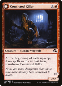 Convicted Killer (SOI-149) - Shadows over Innistrad: (Double Faced Transform)