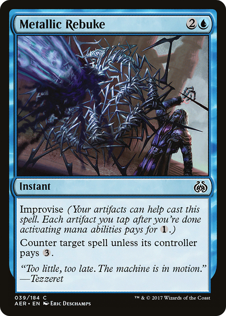 Metallic Rebuke (AER-039) - Aether Revolt Foil