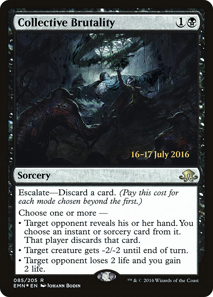 Collective Brutality (PRE-085) - Eldritch Moon Promos Foil