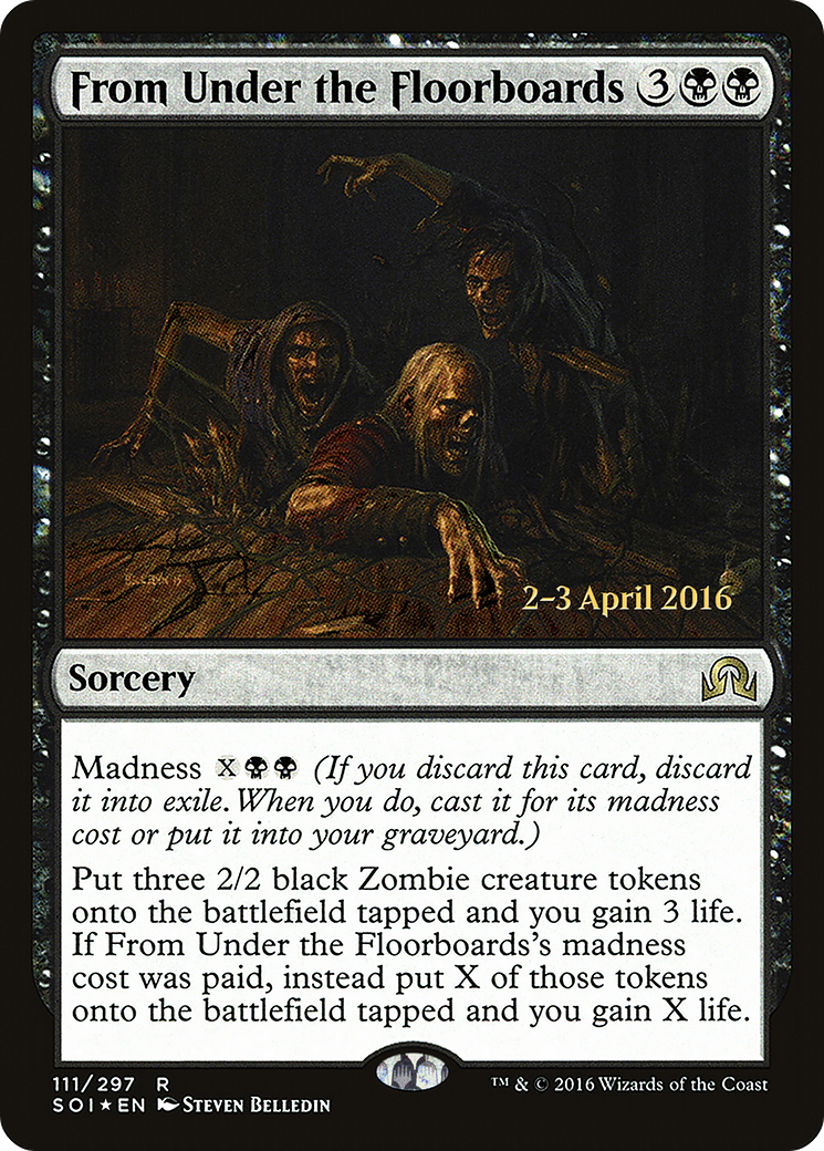 From Under the Floorboards (PRE-111) - Shadows over Innistrad Promos Foil